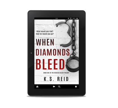 When Diamonds Bleed: Book #1 of The Rebecca Black Trilogy (eBook)